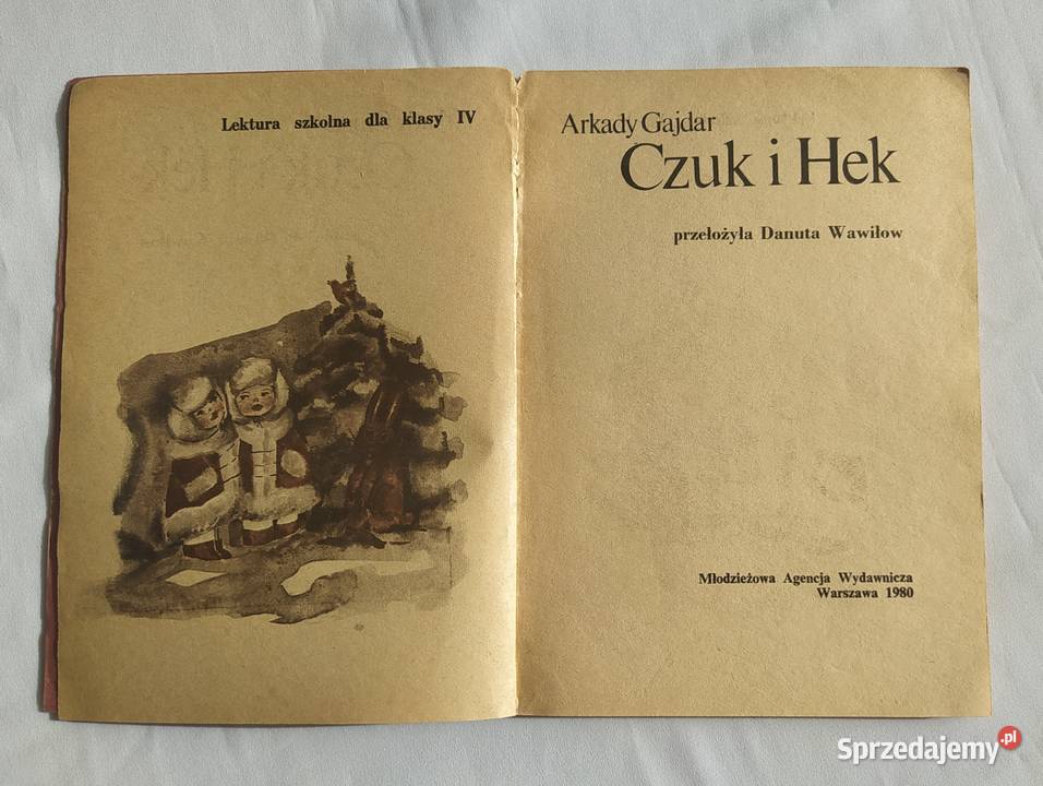 Czuk i Hek Arkady Gajdar podlaskie Hajnówka