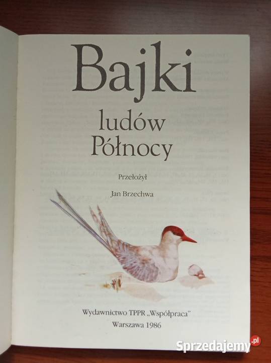 Bajki Ludów Północy przeł JBrzechwa bajki baśnie Łódź