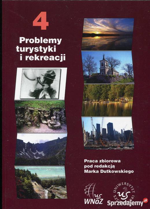 Problemy turystyki i rekreacji 4 Szczecin