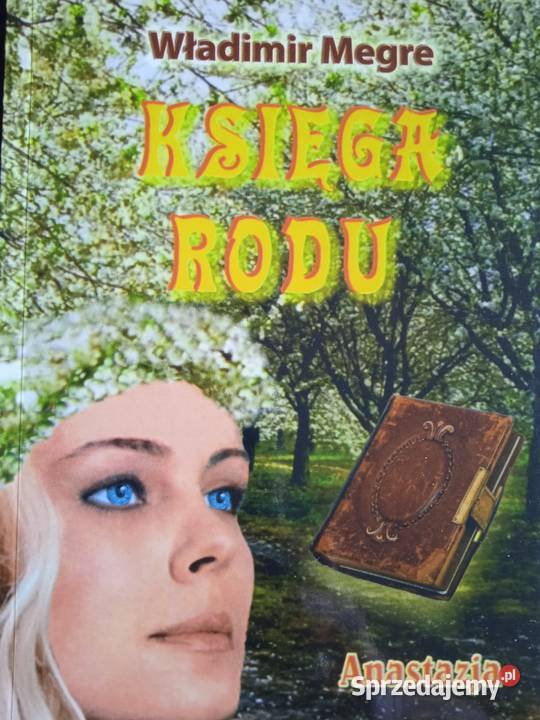 ANASTAZJA 10 tomów Władimir Megre Piła