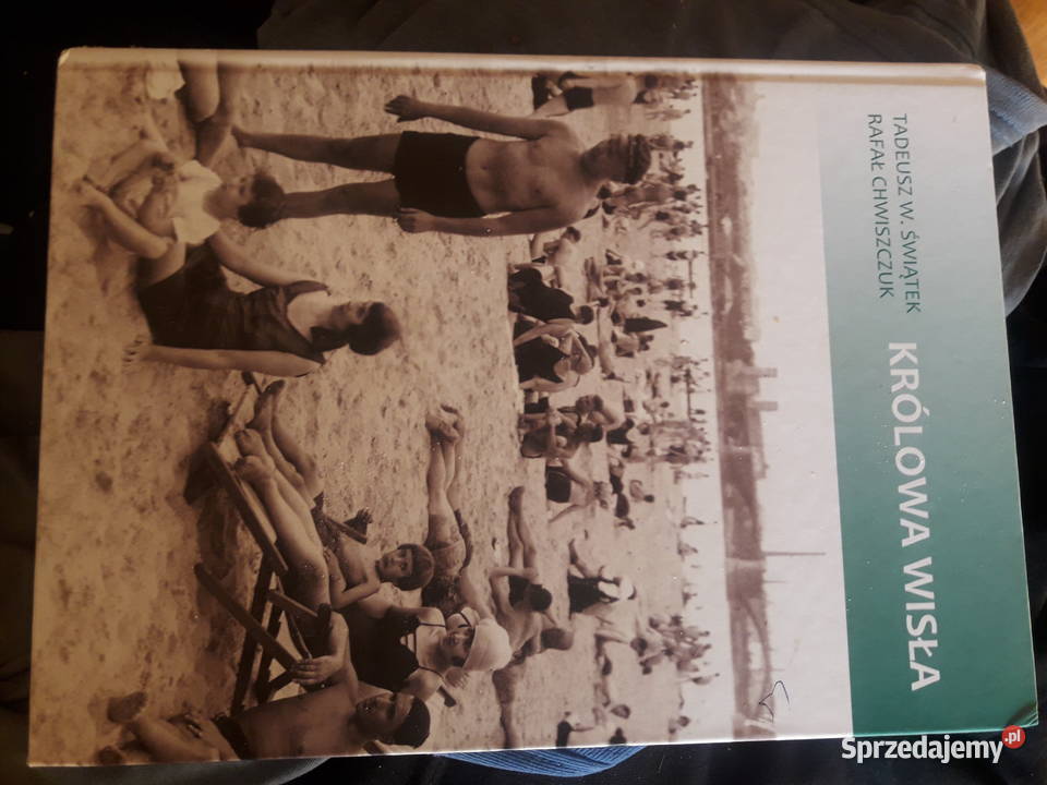 Królowa Wisła Chwiszczuk Rafał Świątek Tadeusz Warszawa