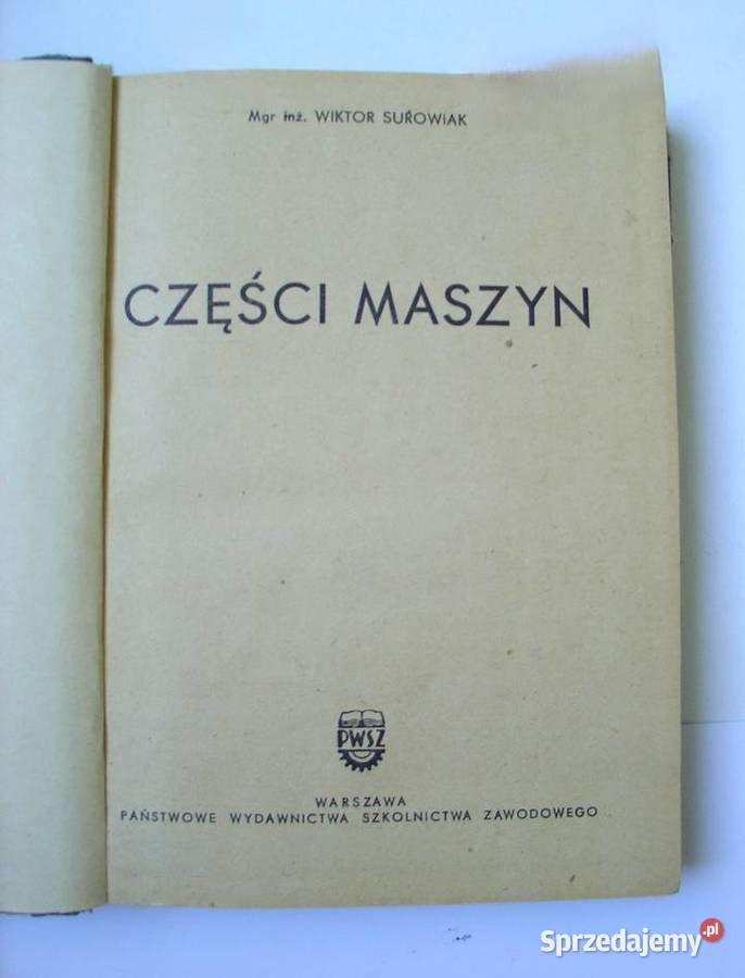 Części Maszyn Wiktor Surowiak 1960 Książki naukowe i popularnonaukowe łódzkie Łódź