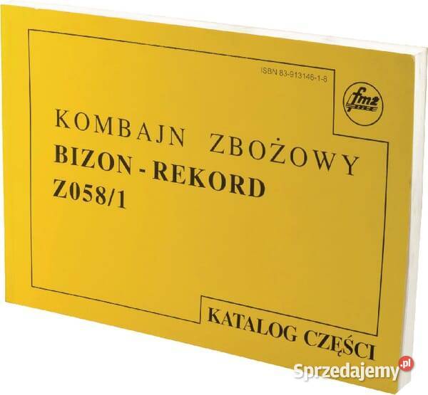 Katalog części Kombajn zbożowy pasuje do Bizon Kamionna sprzedam