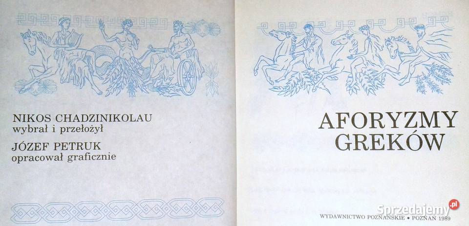 Aforyzmy Greków Nikos Chadzinikolau miękka lubelskie Chełm sprzedam