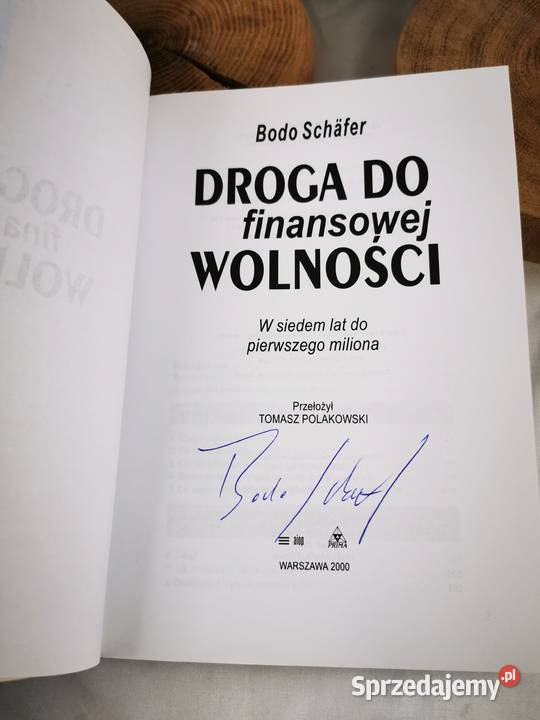 Droga do finansowej wolności z autografem autora Poradniki, albumy i reportaże Wiśniowa
