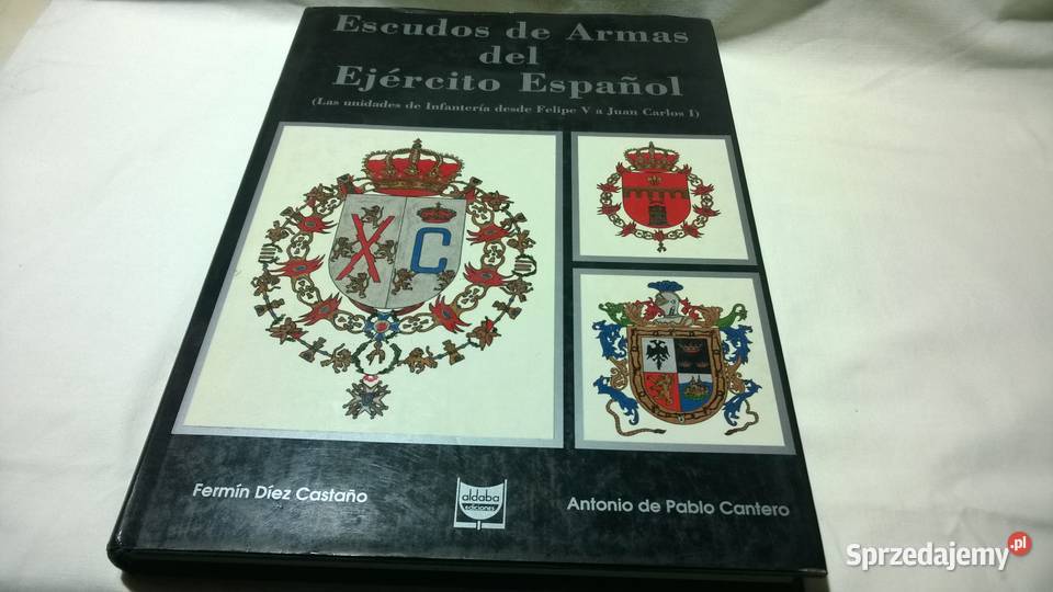 Książka CASTANO CANTERO HERBY ARMII HISZPAŃSKIEJ