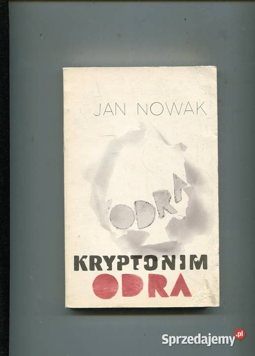 Kryptonim Odra Jan Nowak zachodniopomorskie