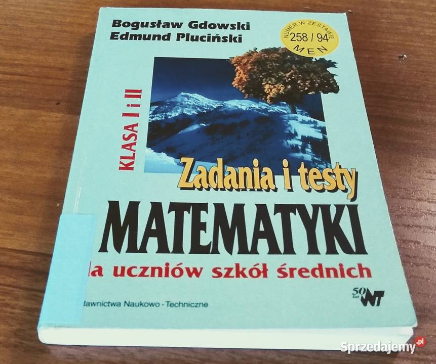 Zadania i testy z matematyki szkół średnich kl Rok wydania 1999 Gdańsk sprzedam