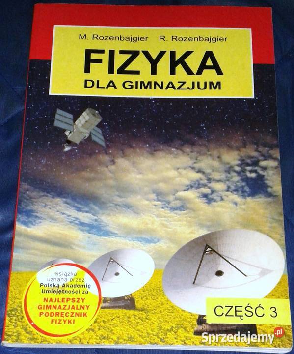 Fizyka gimnazjum Część 3 M Rozenbajger R Chełm