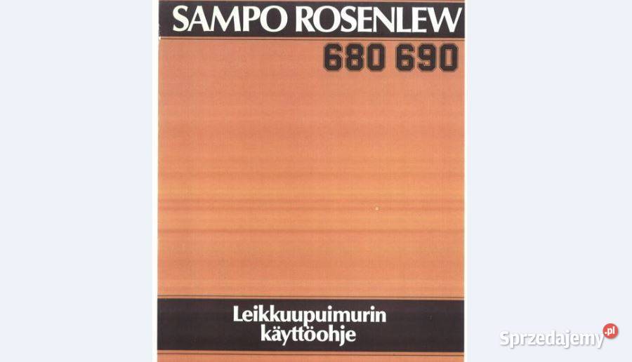Sampo SR 680 690 instrukcja obsługi kombajn motoryzacja, transport Kielce
