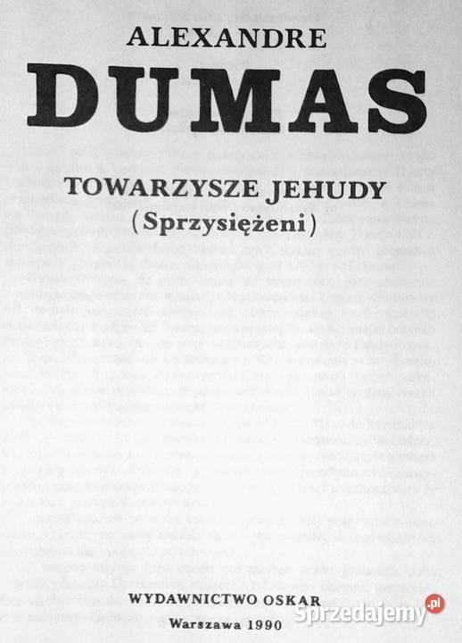 Towarzysze Jehudy Aleksander Dumas Chełm sprzedam