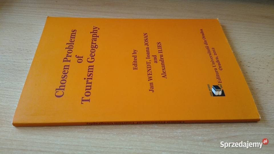 Chosen problems of tourism geography Wendt Josan Książki i Podręczniki