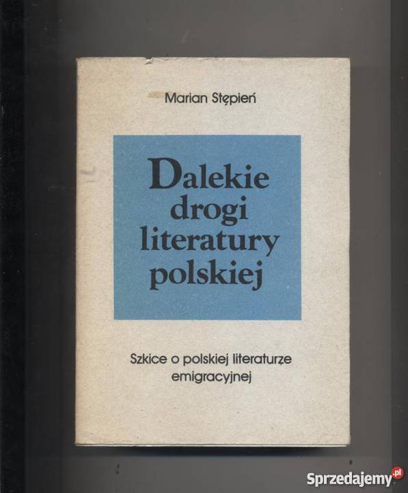 Dalekie drogi literatury polskiej sprzedam