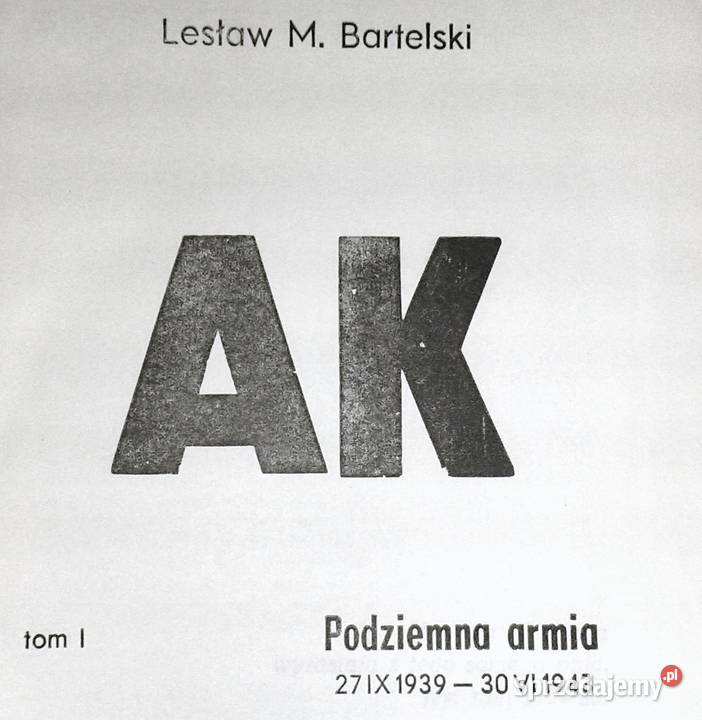 AK Podziemna Armia 27091939 30061943 LM Pozostałe Chełm