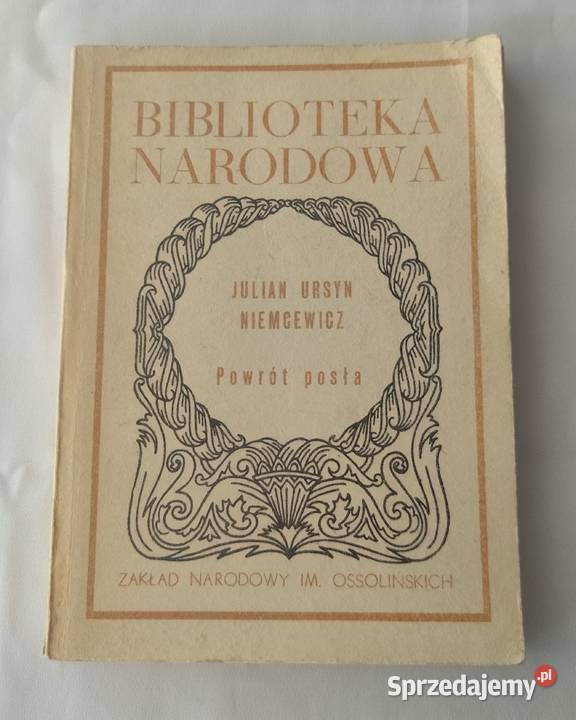 POWRÓT POSŁA Julian Ursyn Niemcewicz podlaskie Hajnówka