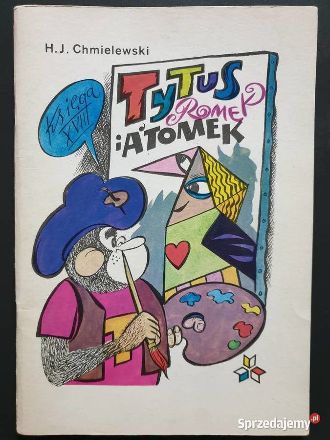 Tytus Romek i ATomek księga XVIII wyd1 1987 Gdynia