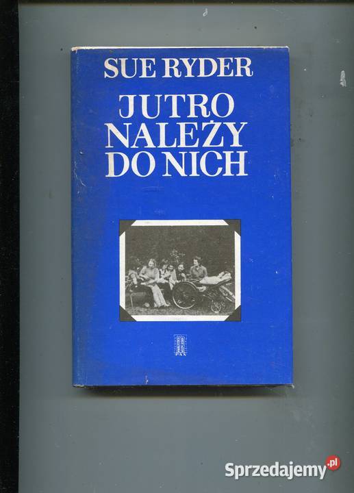 Jutro należy do nich Sue Ryder
