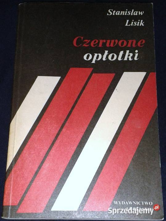 Czerwone opłotki Stanisław Lisik