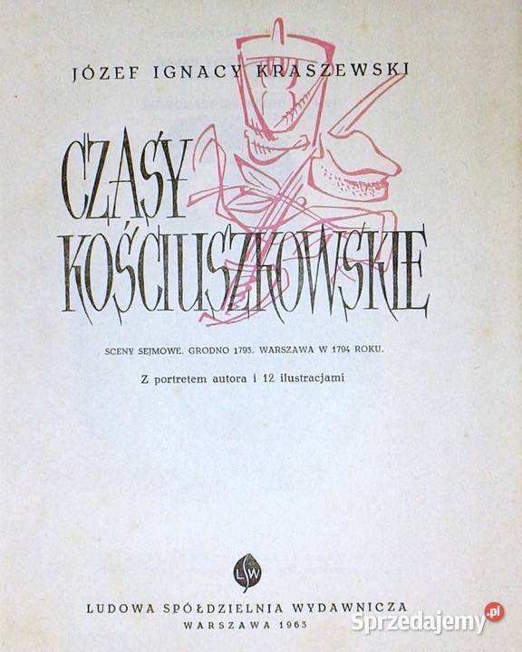 Czasy kościuszkowskie Józef Ignacy Kraszewski twarda Chełm