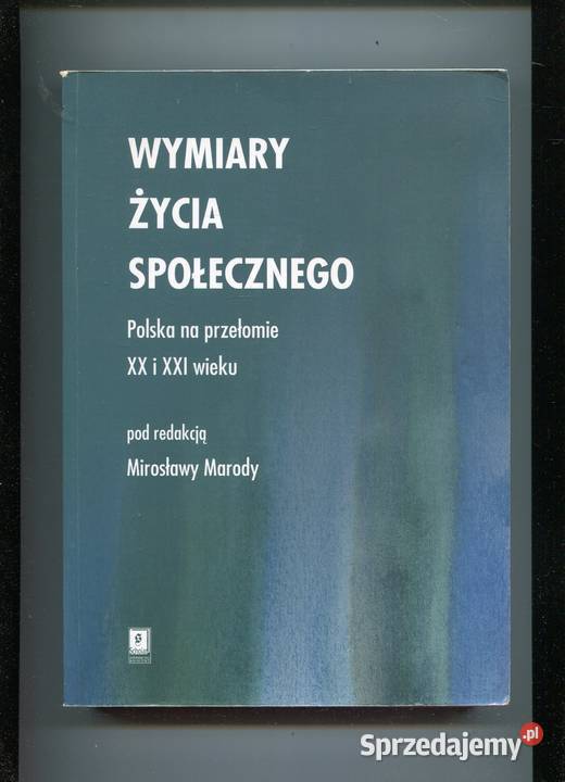 Wymiary życia społecznego polska na przełomie XX Szczecin