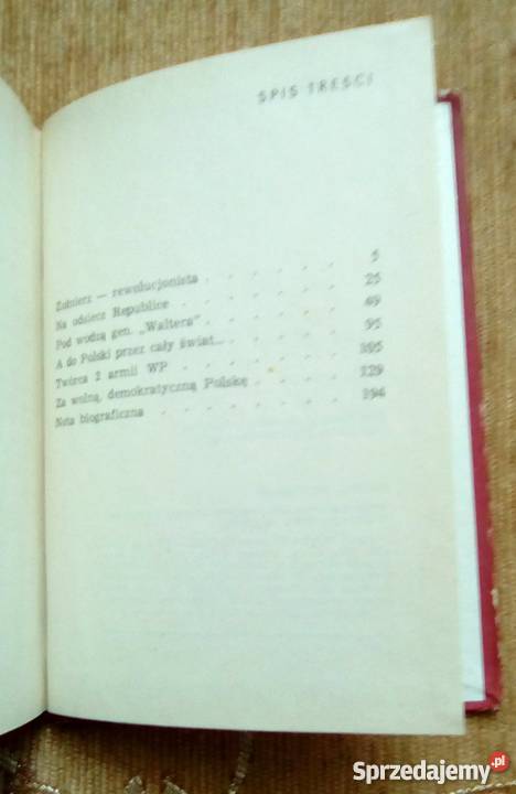 GEN KAROL ŚWIERCZEWSKI WALTER Saturnina L biografie, wspomnienia Piszczac sprzedam
