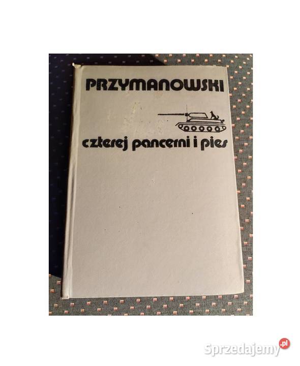 Przymanowski Czterej pancerni i pies ISBN 9788378819134