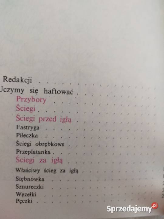 Igła malowane Jadwiga Turska Rok wydania 1987 mazowieckie Siedlce sprzedam