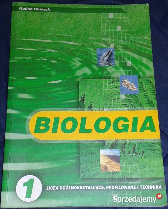 Biologia 1 W poszukiwaniu życia Halina Hłuszyk Chełm sprzedam