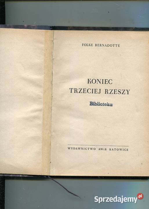 Koniec Trzeciej Rzeszy Folke Bernadotte Szczecin
