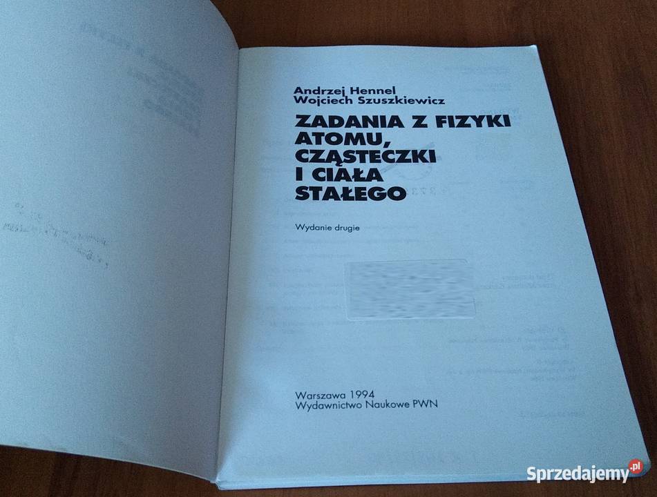 Zadania z fizyki atomu cząsteczki i ciała Gdańsk sprzedam