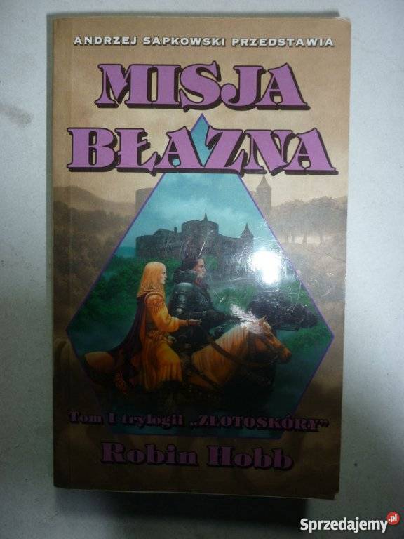 MISJA BLAZNA TOM 1 ROBIN HOBB Piła sprzedam