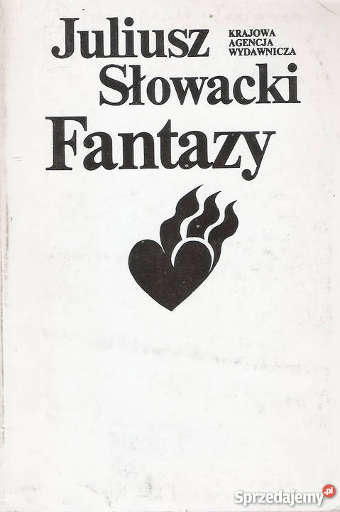 Fantazy J Słowacki Proza i poezja Puławy