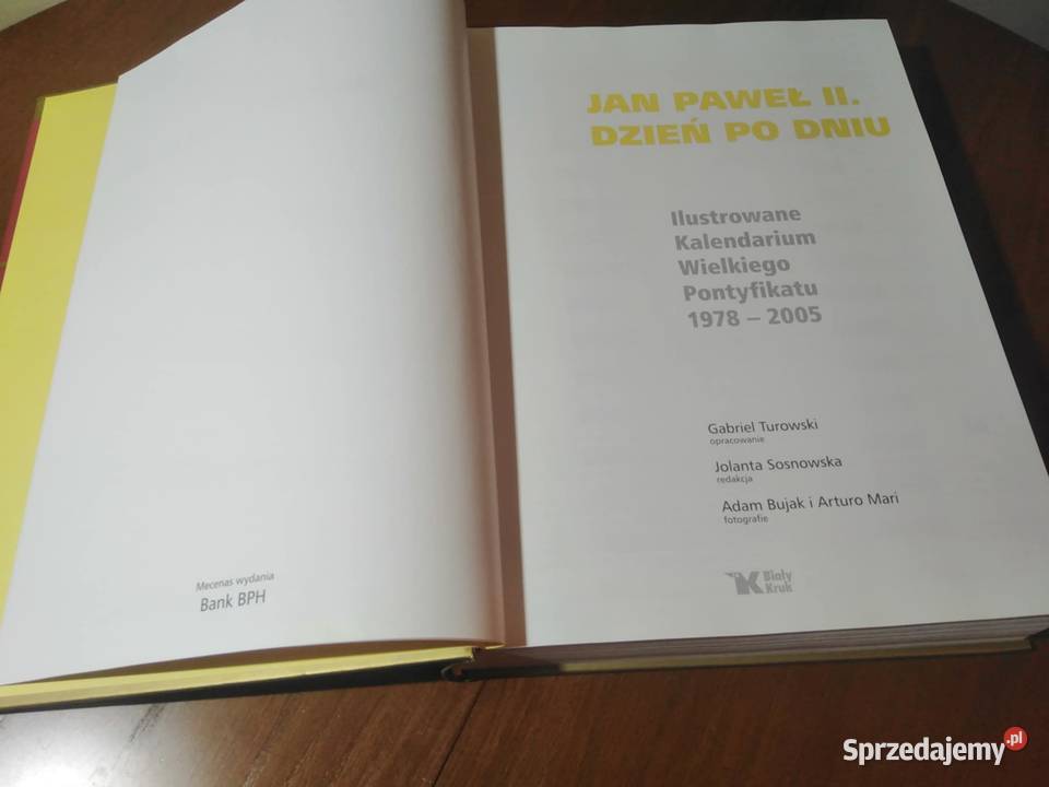 Jan Paweł II Dzień Dniu Kalendarium twarda Książki naukowe i popularnonaukowe dolnośląskie Wałbrzych