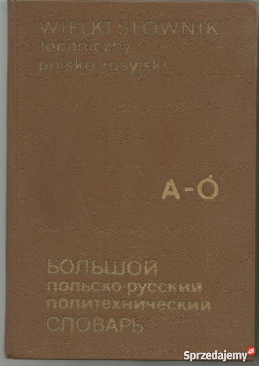 Wielki słownik polsko rosyjski T 1, 2  1984