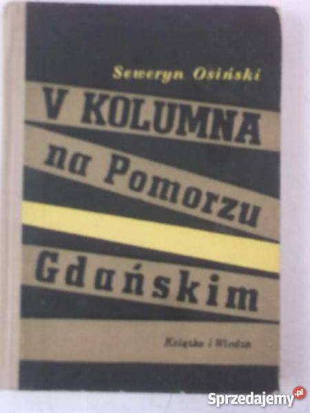 V Kolumna na Pomorzu Gdańskim Osiński Seweryn Wejherowo