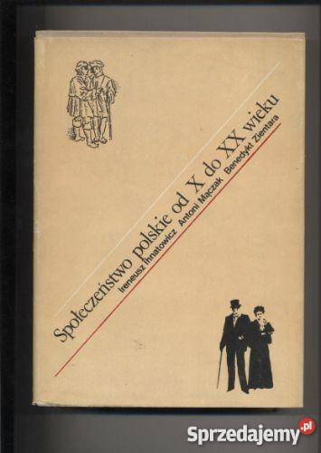 Społeczeństwo polskie X do XX wieku Szczecin