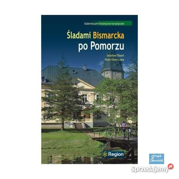 Śladami Bismarcka Pomorzu Wejherowo sprzedam
