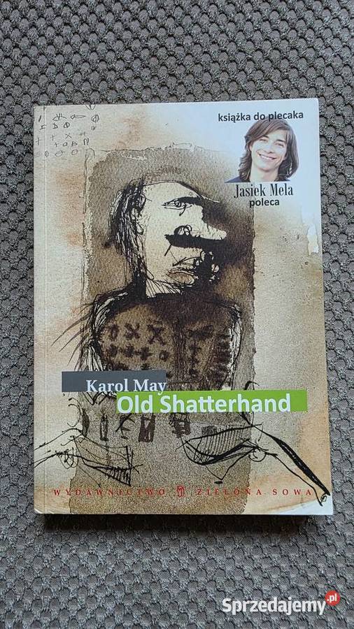 nowa Karol May Old Shatterhand Rok wydania 2009 Kraków