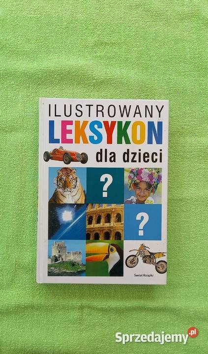 Ilustrowany Leksykon dzieci poradnik 1500 haseł mazowieckie Małkinia Górna