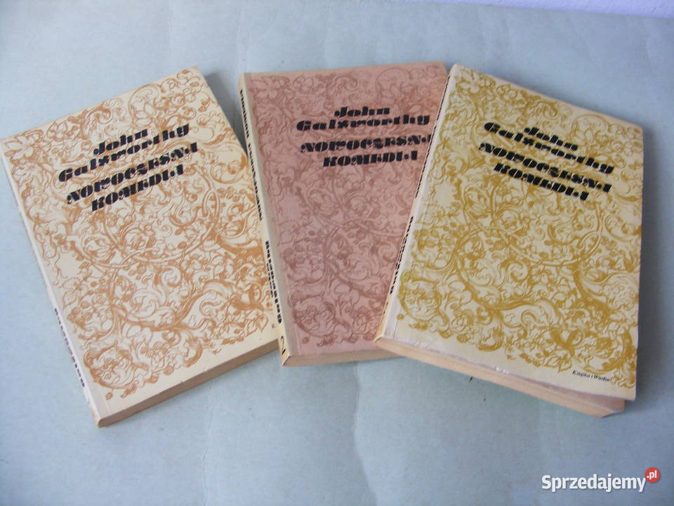 Galsworthy Nowoczesna komedia Saga rodu Oborniki Śląskie