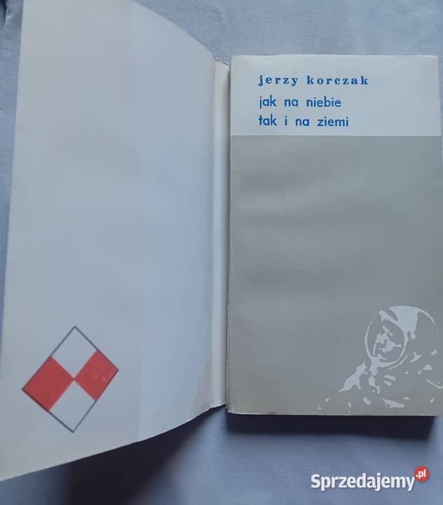 Jerzy Korczak na niebie tak i na ziemi Koźminek