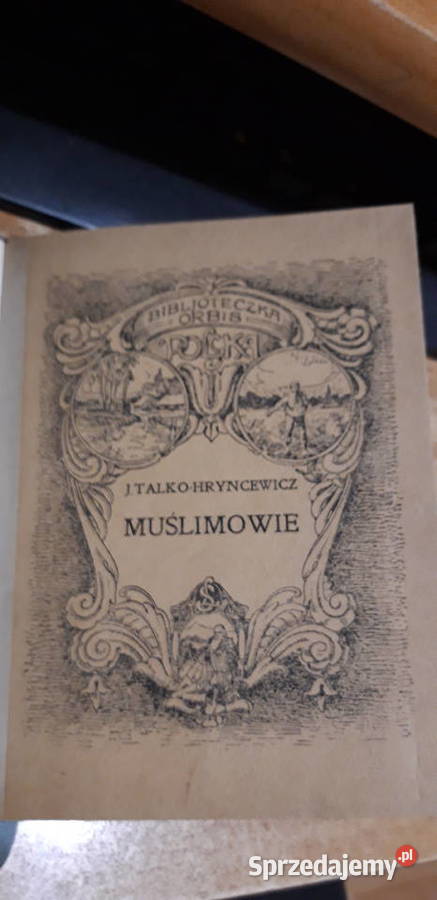 MUŚLIMOWIETATARZY LITEWSCY TALKO HRYNIEWICZ 1924 Iwno
