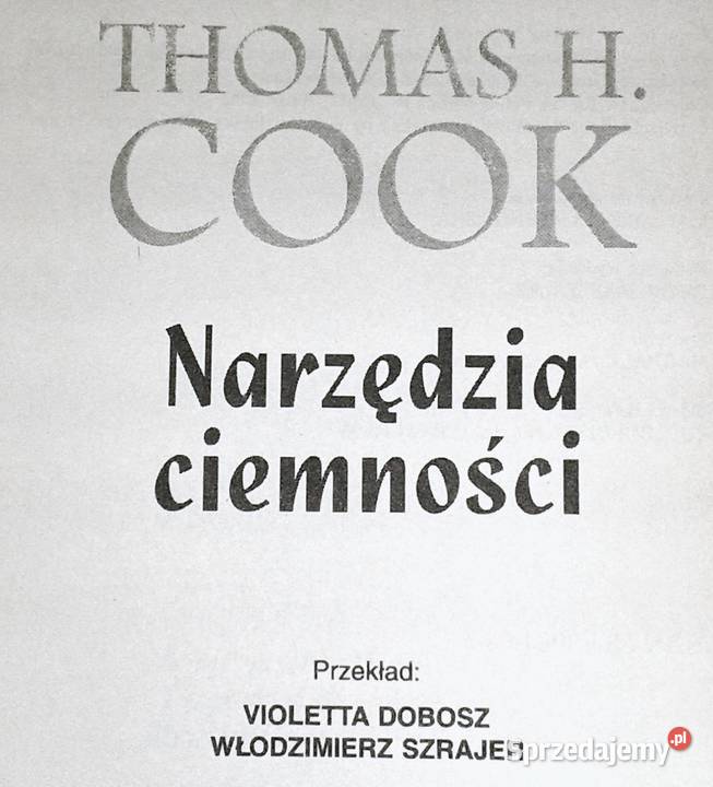 Narzędzia ciemności Thomas HCook lubelskie Chełm
