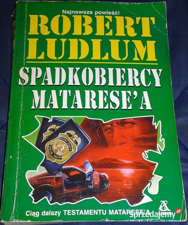 Spadkobiercy Mataresea Robert Ludlum Rok wydania 1998