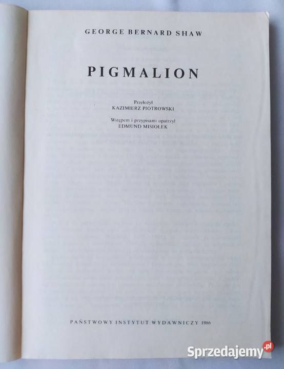 PIGMALION George Bernard Shaw Hajnówka