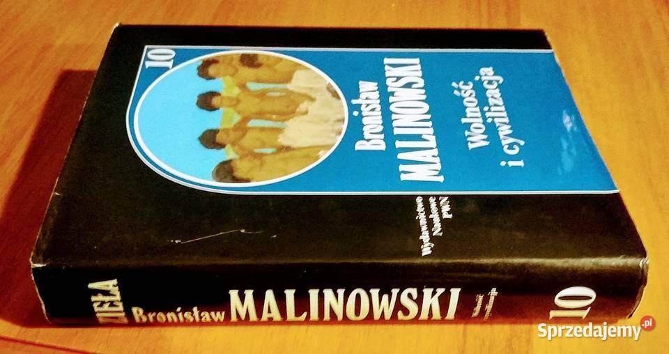 Wolność i cywilizacja Dzieła Tom 10 Bronisław twarda Gdańsk