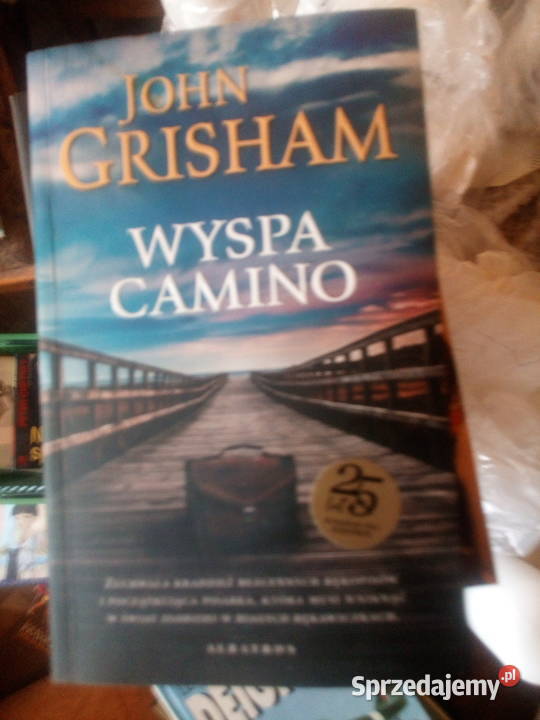 Wyspa Camino John Grisham Warszawa