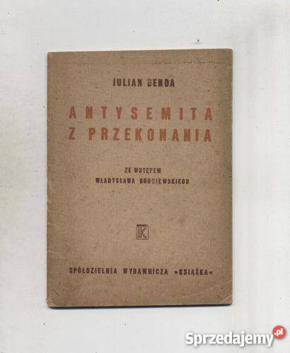 Benda Julian wstęp Władysław Broniewski Szczecin
