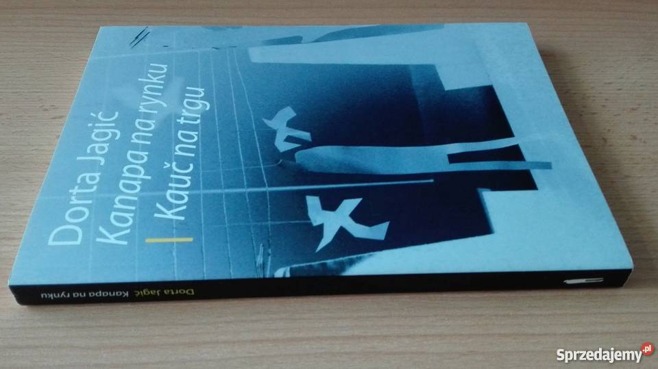 Kanapa na rynku Kau na trgu Dorta Jagić Proza i poezja Gdańsk