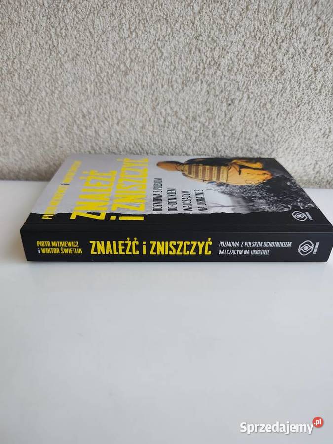 Książka Znaleźć i Zniszczyć P Mitkiewicz i W Olecko